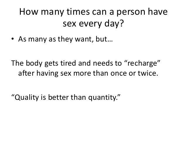 Man Have Intercourse How Times Can Many Man Have Intercourse How Times Can Many